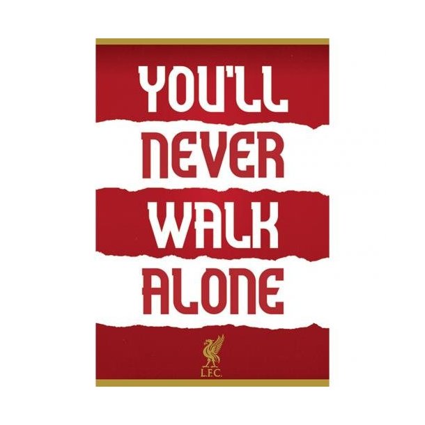 You'll Never Walk Alone Plakat nr 32